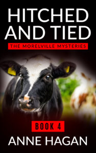 Hitched and Tied: The Morelville Mysteries - Book 4